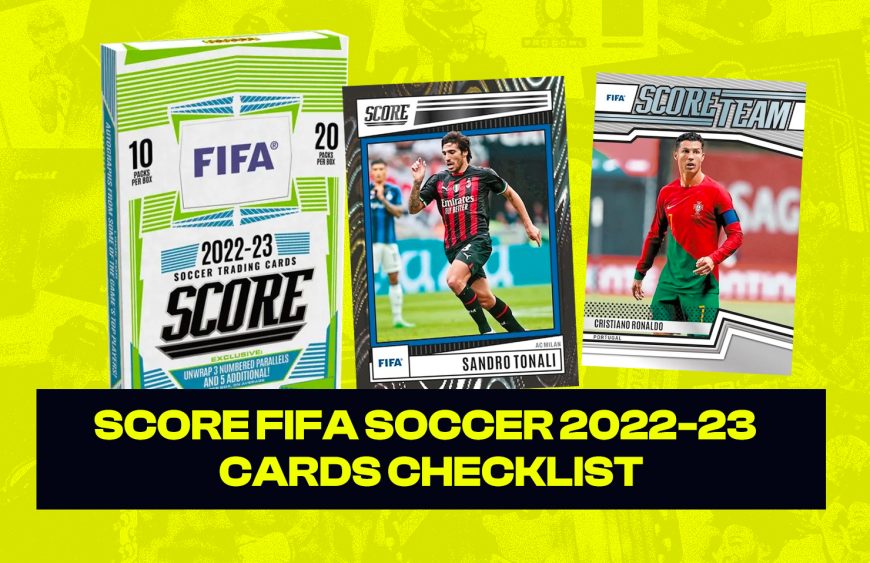 PANINI FIFA SCORE 202223 CHECKLIST SportyCards