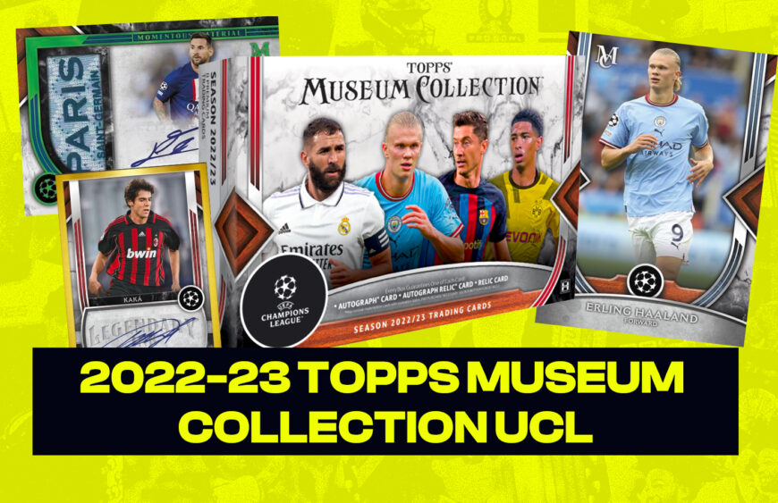 2022-23 Topps Museum Collection UEFA Champions League - SportyCards