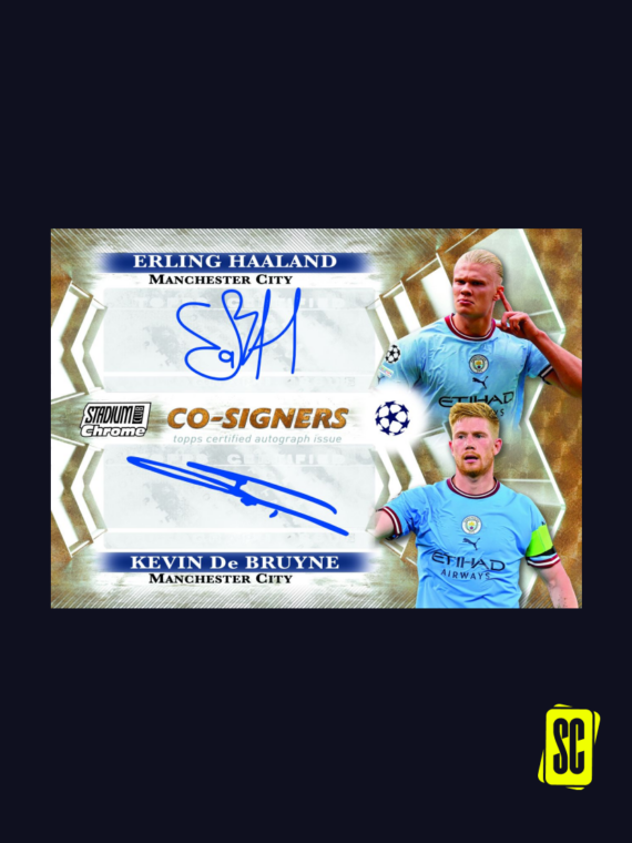 HAALAND DE BRUYNE DUAL AUTO TOPPS STADIUM CLUB CHROME