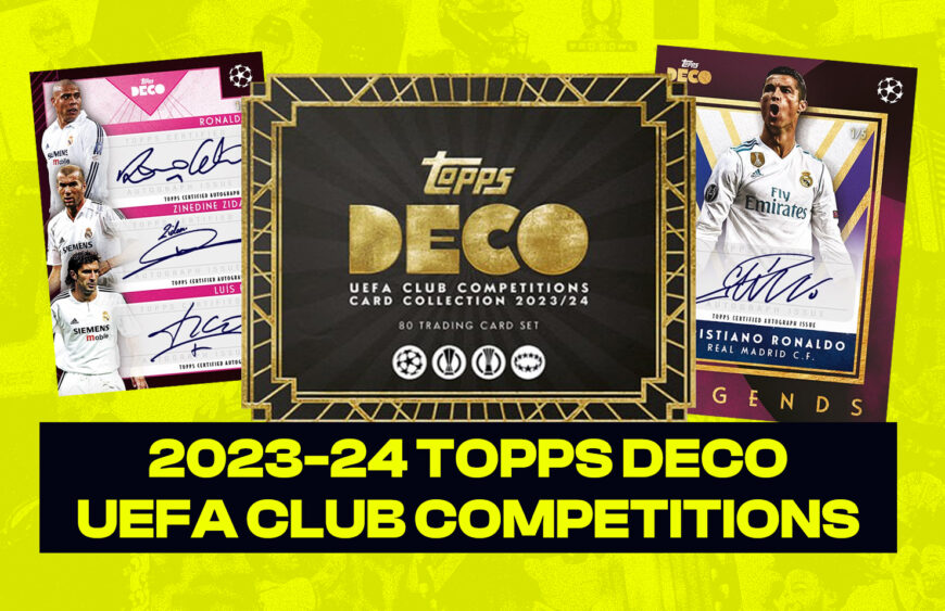 Topps DECO UEFA CLUB COMPETITIONS 23 24 - beaconparenting.ie