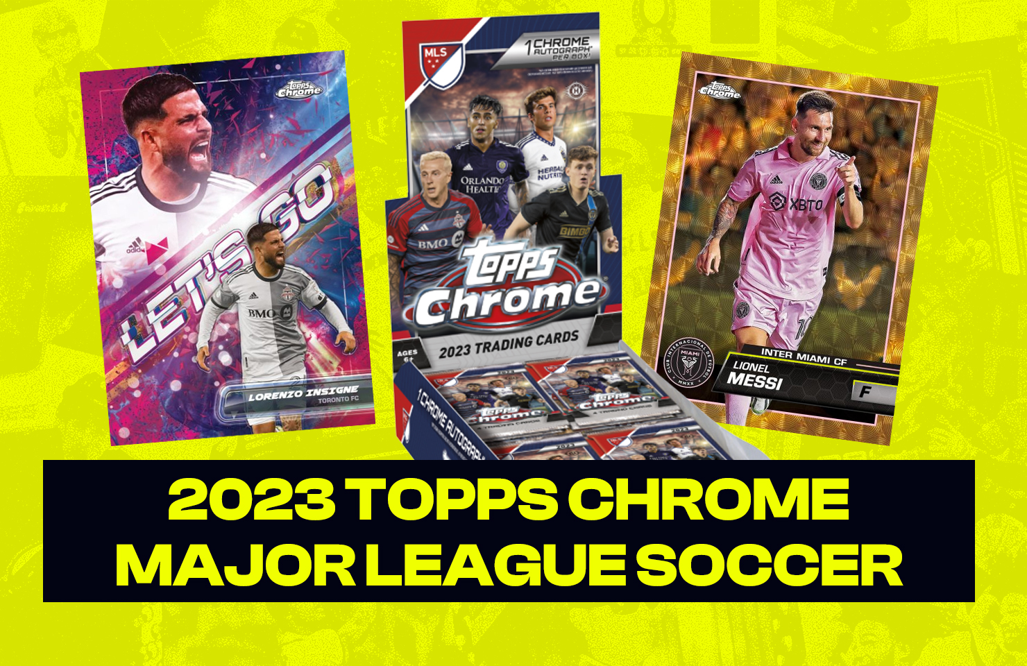 2023 Topps Chrome Major League Soccer - SportyCards