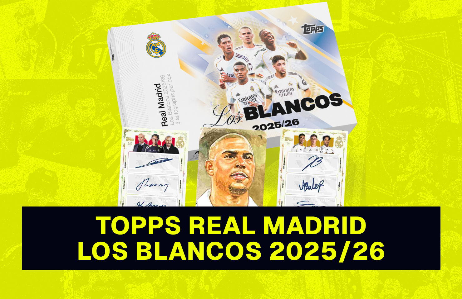 Topps Real Madrid Los Blancos 2025/26 - SportyCards